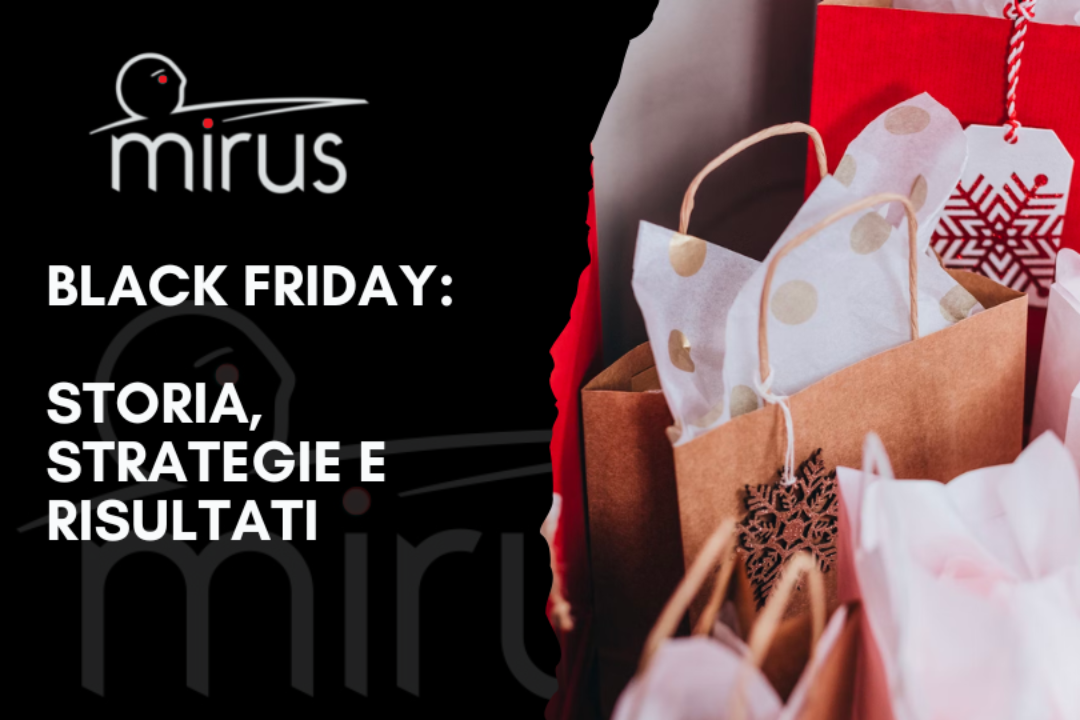 Black Friday: storia, strategie e risultati